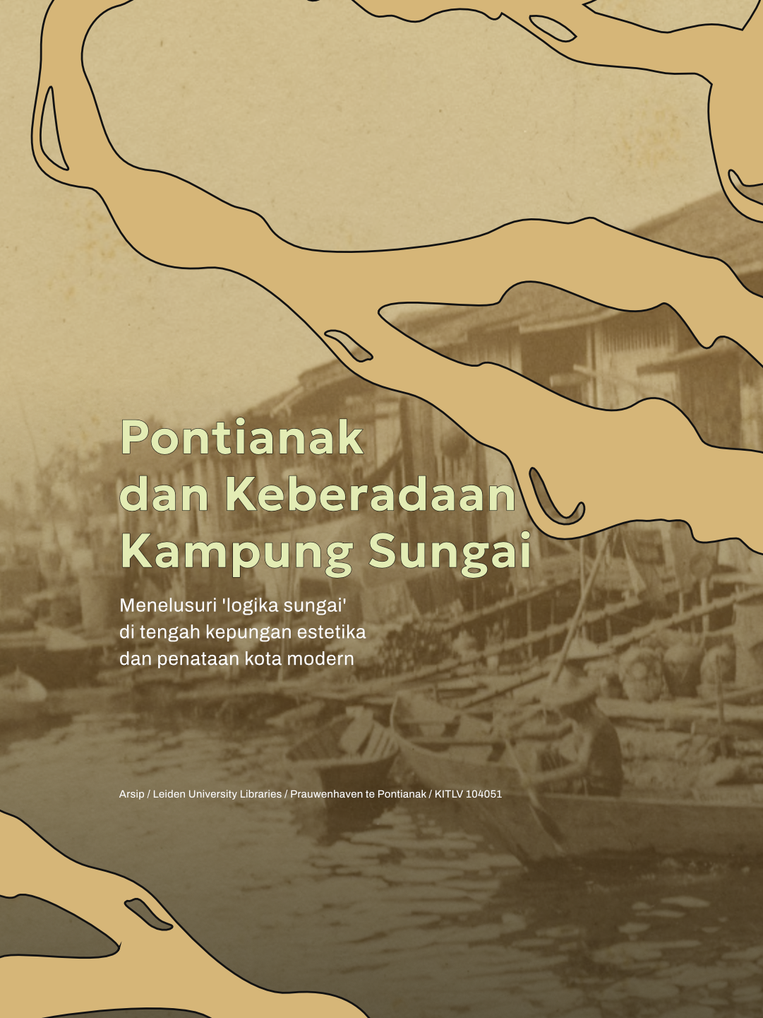 Pontianak & Keberadaan Kampung Sungai - 1